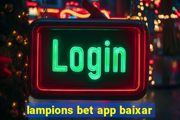 lampions bet app baixar